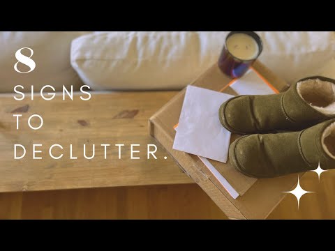8 Signs You Need to Declutter