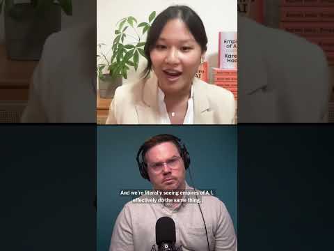 Why Karen Hao Says OpenAI Is an Empire