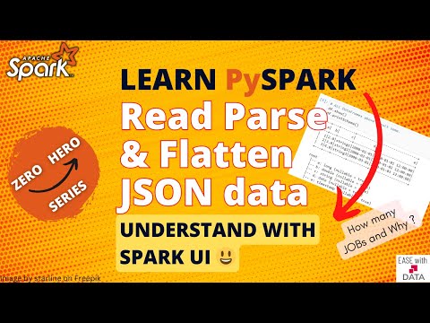 14 Read, Parse or Flatten JSON data | JSON file with Schema | from_json | to_json | Multiline JSON