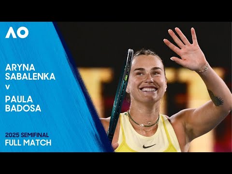 Aryna Sabalenka v Paula Badosa Full Match | Australian Open 2025 Semifinal