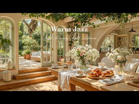 Warm Jazz with Fresh Morning Light Ambience | Unwind Stress & Calm Mind with Slow Piano Jazz