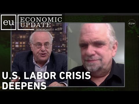 Economic Update: U.S. Labor Crisis Deepens
