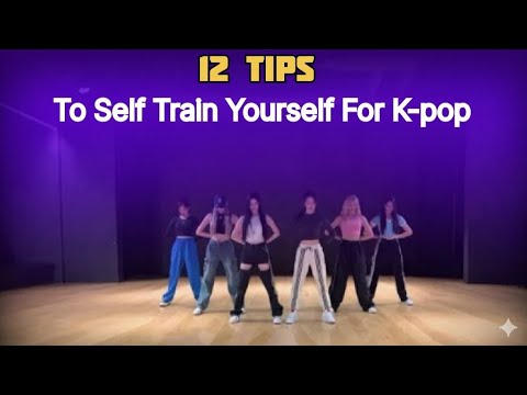 How To Train Yourself At Home For K-pop 