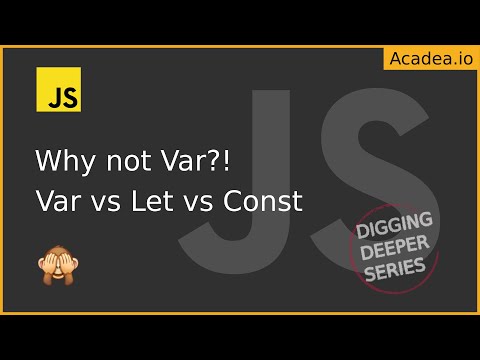 Ep1 - Why we shouldn't use Var in JavaScript | Var vs Let and Const and Scope Explained!
