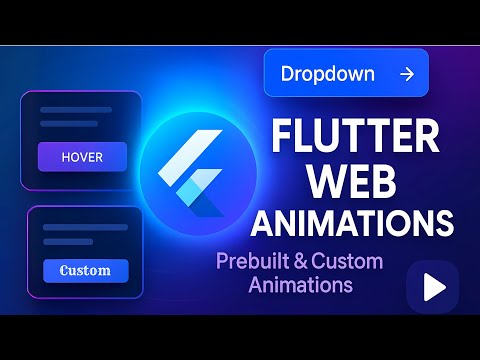 Flutter Web Animation | Hover Effect and Custom Animation