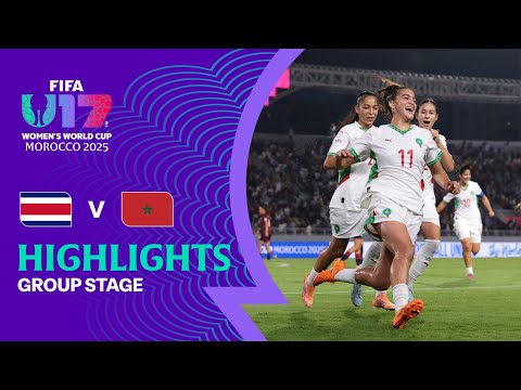 Costa Rica vs Morocco Highlights | FIFA U-17 Women's World Cup Morocco 2025™