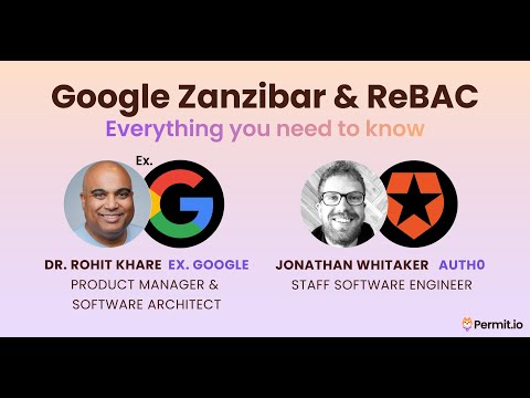 Google Zanzibar & ReBAC: Everything you need to know