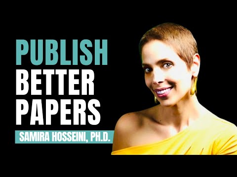 Secrets of scientific publications: Samira Hosseini, Ph.D.