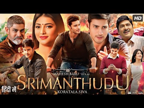 Srimanthudu || new released full hindi dubbed movies 2025 || Mahesh Babu||Tamil movie, Bangla dubbed