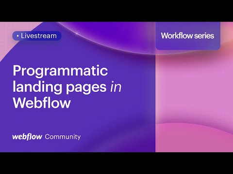 Programmatic landing pages with the Webflow CMS and Whalesync – Workflow series