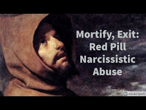 Mortify, Exit: Red Pill Narcissistic Abuse (Relationship Awareness Theory)