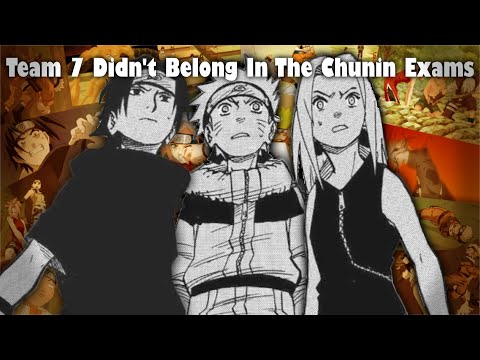 Team 7 Didn't Belong In The Chunin Exams