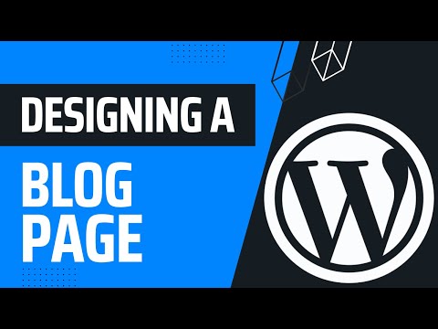 Designing A Blog Page In WordPress With Kadence | WordPress Masterclass Part 61