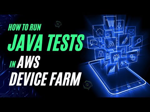 Run Java Tests in AWS Device Farm (Appium, Android)