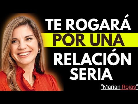 HARÁ LO IMPOSIBLE POR NO PERDERTE CUANDO HAGAS ESTO | PSICOLOGÍA INVERSA | MARIAN ROJAS
