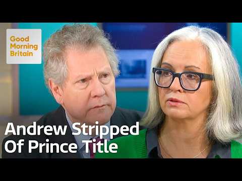 Andrew Is Stripped of His Title of Prince and Will Leave Royal Lodge