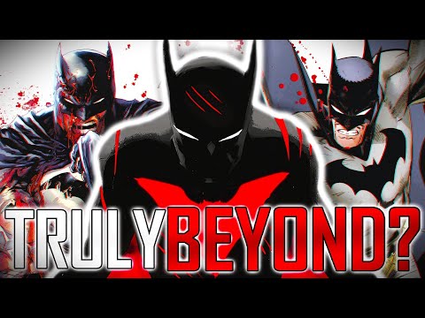 Did Batman Beyond EVER SURPASS The Original Batman?
