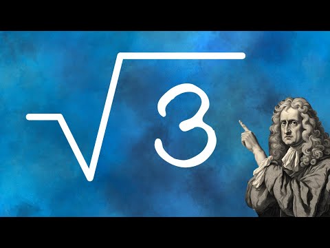 Wie lange brauchte Newton um √3 zu berechnen? 🤔📝