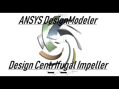 ANSYS DesignModeler tutorial | Design of Centrifugal impeller with splitter