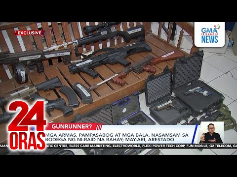 Mga armas, pampasabog at mga bala, nasamsam sa bodega ng ni-raid na bahay; may-ari,... | 24 Oras