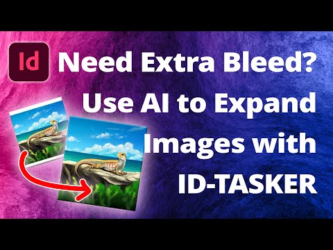 Gen-AI Image Expander • InDesign→Photoshop • ID-Tasker