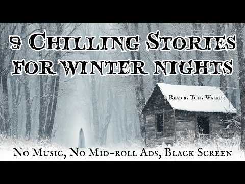 9 Chilling Stories for Winter Nights Compilation #audiobook