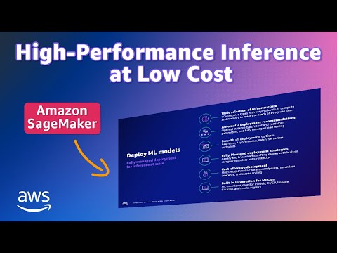 Machine Learning in 15: Amazon SageMaker High-Performance Inference at Low Cost