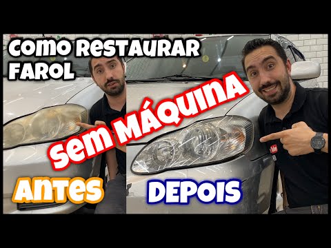 COMO RESTAURAR UM FAROL AMARELADO FÁCIL SEM POLIMENTO