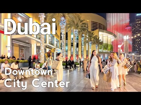 Dubai [4K] Stunning City Center, Downtown Dubai Night Walking Tour 🇦🇪