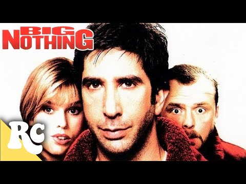 Big Nothing | David Schwimmer | Simon Pegg | Crime Comedy Movie