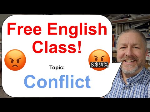 Let's Learn English! Topic: Conflict! π π‘π€¬
