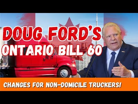 The END of IMMIGRANT Truck Drivers in Canada! | Ontario Bill 60 Update!
