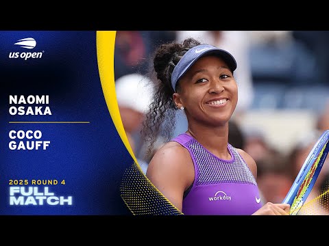Naomi Osaka vs. Coco Gauff Full Match | 2025 US Open Round 4