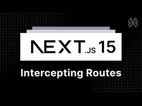 Next.js 15 Tutorial - 33 - Intercepting Routes