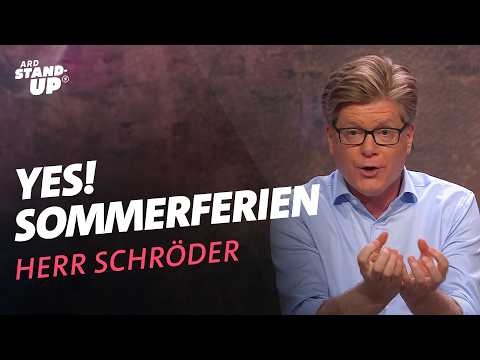 Endlich Sommerferien – Herr Schröder | Nuhr im Ersten