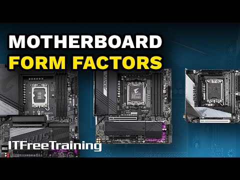 Motherboard Form Factors - CompTIA A+ 220-1101 – 1.14