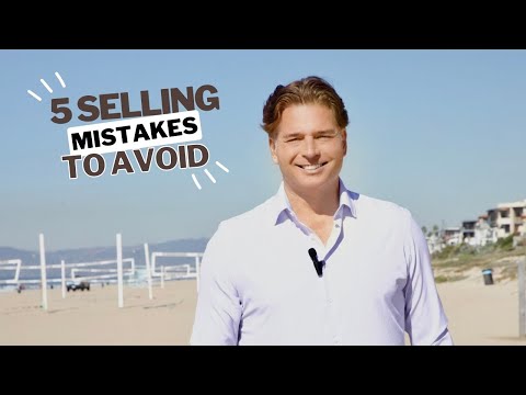 5 Common MISTAKES to Avoid When Selling Your Home!