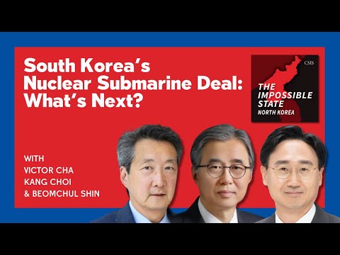 South Korea’s Nuclear Submarine Deal: What’s Next? | The Impossible State