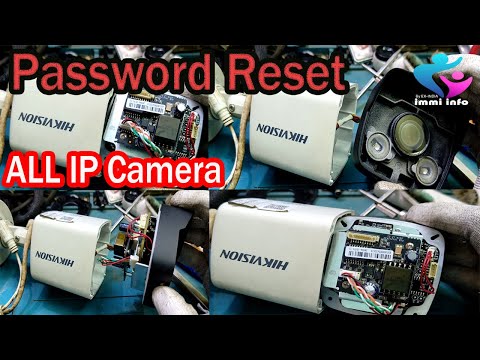 HOW TO RESET IP CAMERA PASSWORD | IP CAMERA PASSWORD RESET