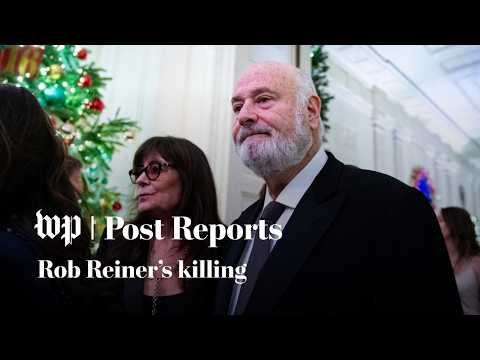 Rob Reiner’s death and legacy