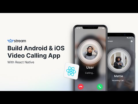 Build a React Native Video Calling App