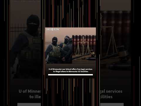 U of Minnesota Law School offers free legal services to illegal aliens in Minnesota ICE facilities