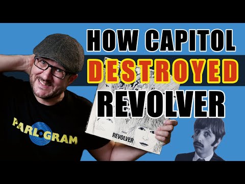 How Capitol DESTROYED The Beatles Revolver Album