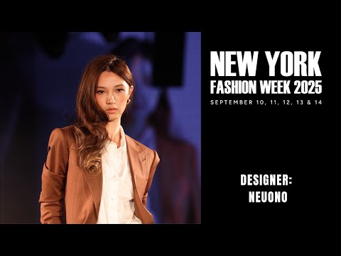 New York Fashion Week 2025 - Designer: Neuono