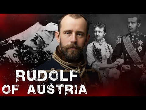 Rudolf of Austria | How the Mayerling Tragedy Ended the Habsburgs’ Future