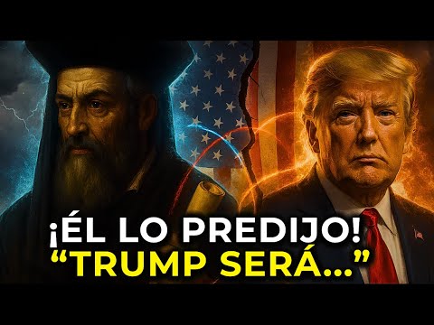 Nostradamus warned him: what awaits Trump in 2026 is terrifying.