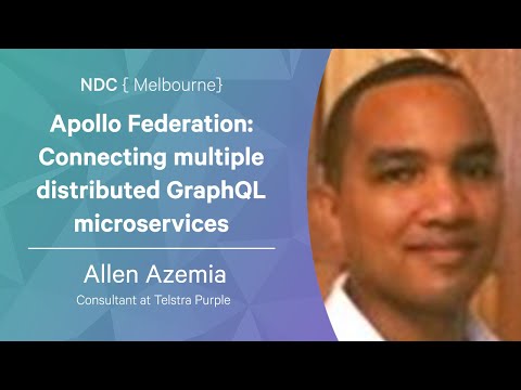 Apollo Federation: Connecting GraphQL Microservices - Allen Azemia - NDC Melbourne 2022