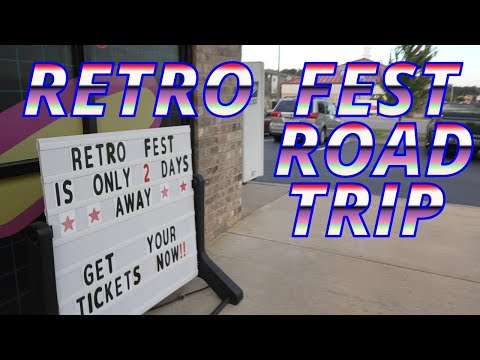 RETRO FEST Road Trip: Denton, TX to Conway, AR