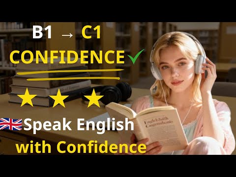 ✅ Boost Your English Confidence: B1 to C1 Listening & Speaking Workout (1 Hour)