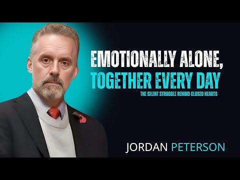 Signs You’re in a Relationship with an Emotionally Unavailable Person || Jordan Peterson |
